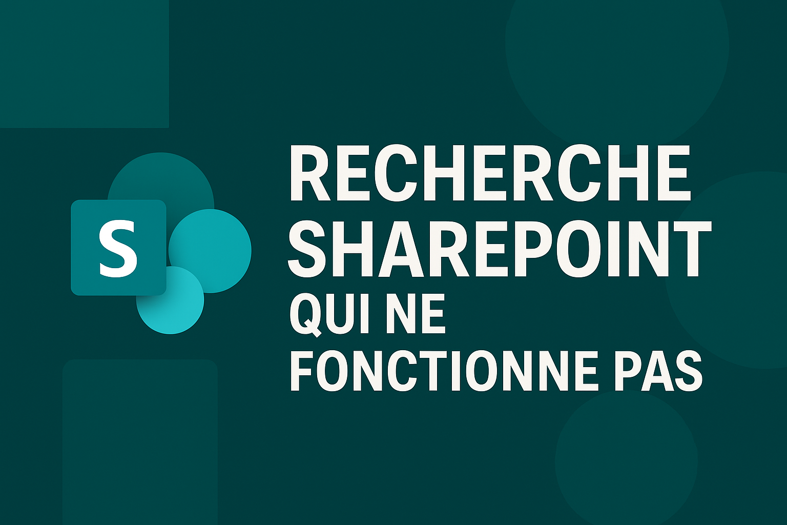 La recherche SharePoint ne fonctionne pas ? 6 causes et solutions